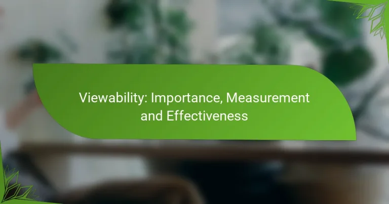 Visibilidad: Importancia, Medición y Eficacia